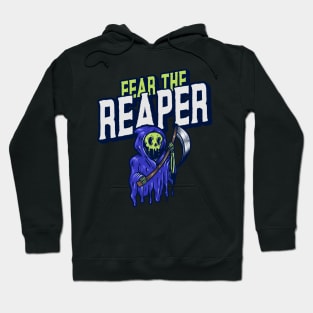 Fear The Reaper Funny Halloween Design Hoodie